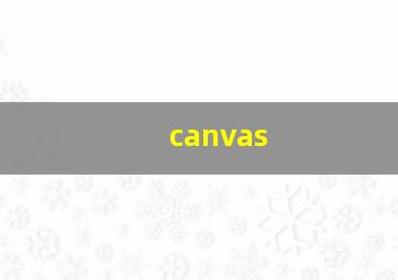 canvas