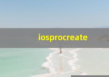 iosprocreate