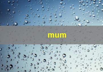 mum